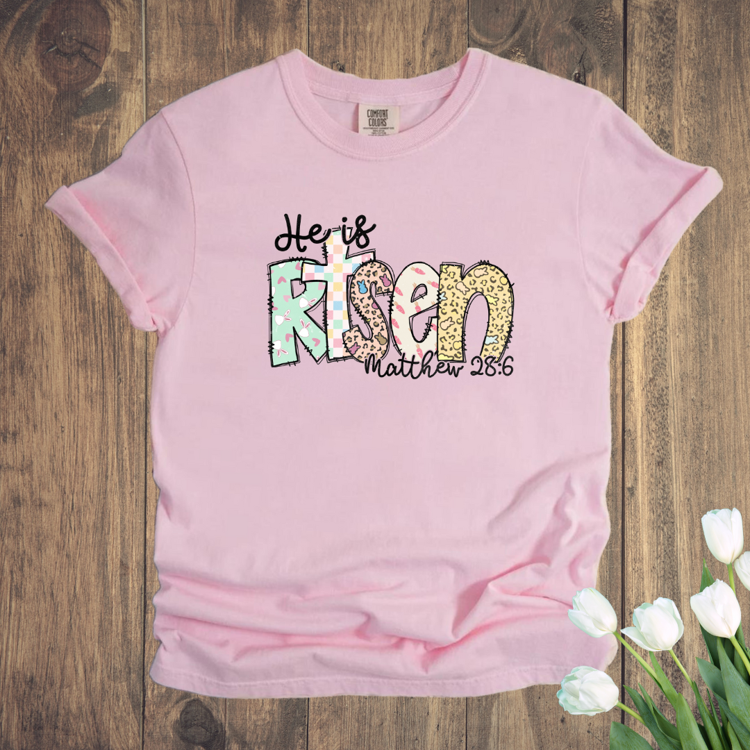 He is Risen | Easter Tee