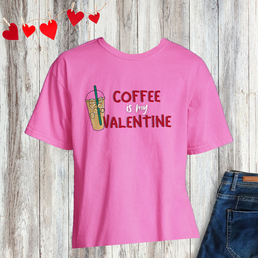 Coffee is My Valentine Tee [iced + hot]