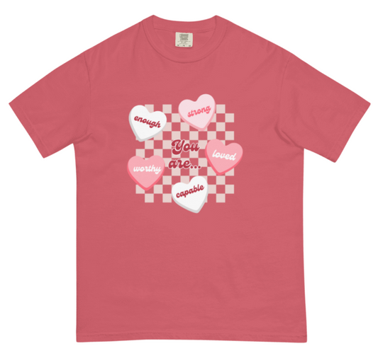 "You are..." Self-Love Tee